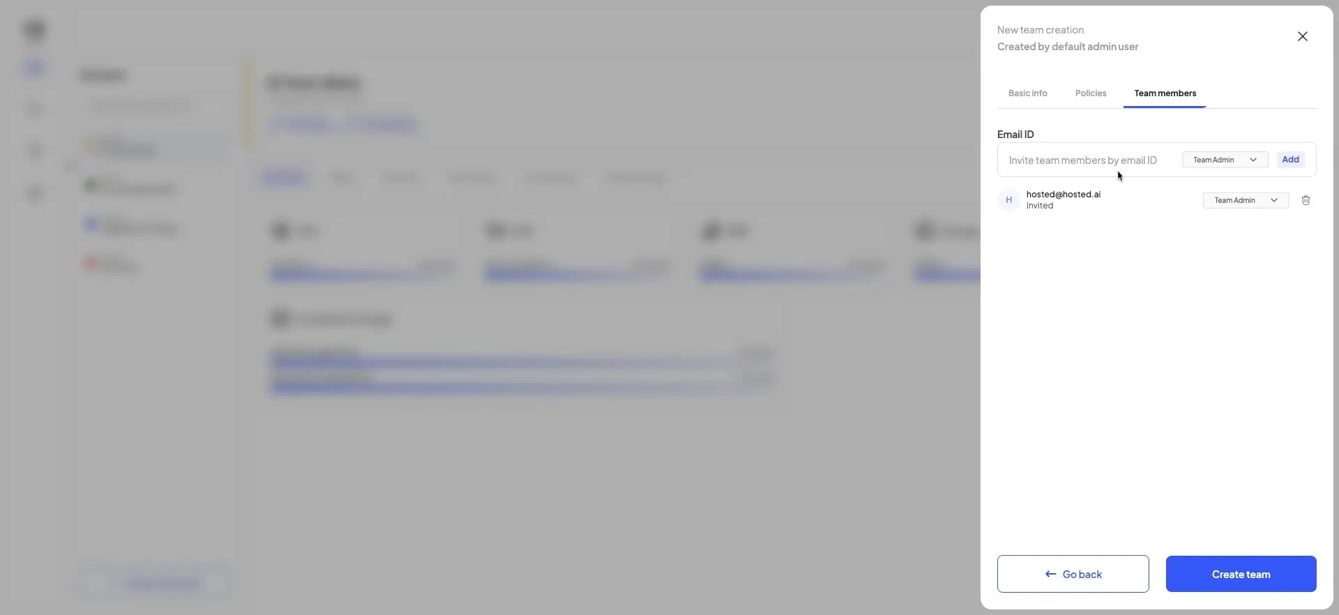 The user is on the "Team members" tab during the new team creation process, where they can invite team members by email ID. The user has already invited "hosted@hosted.ai".