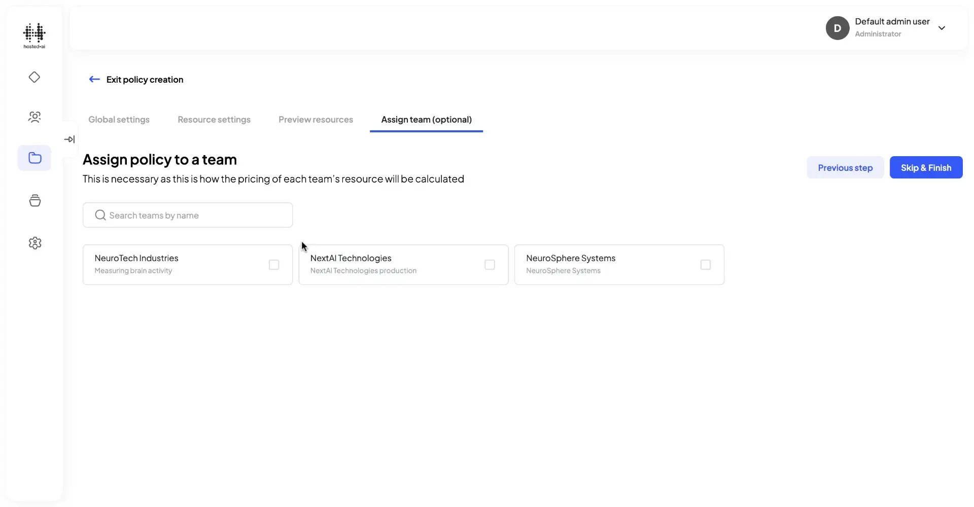 Hosted.ai Admin Panel - Assign policy to a team screen in Manage Resource Policies