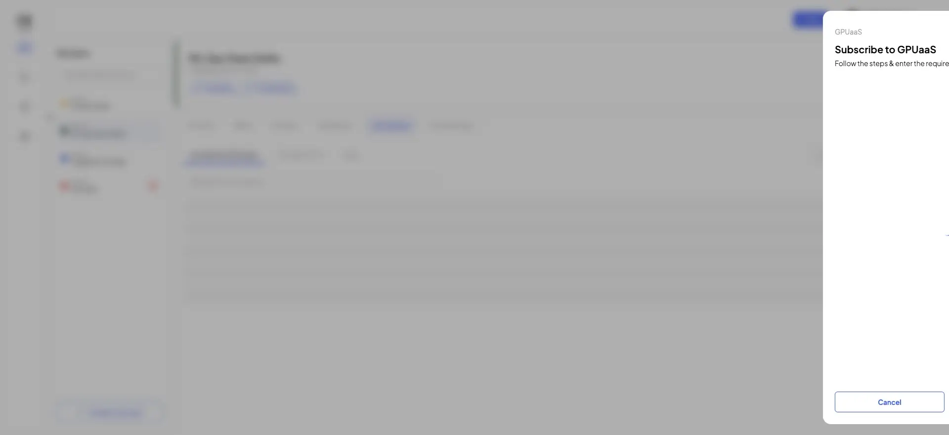 The user has clicked the "Subscribe to GPUaaS" button, which opens a modal to guide them through the subscription process.