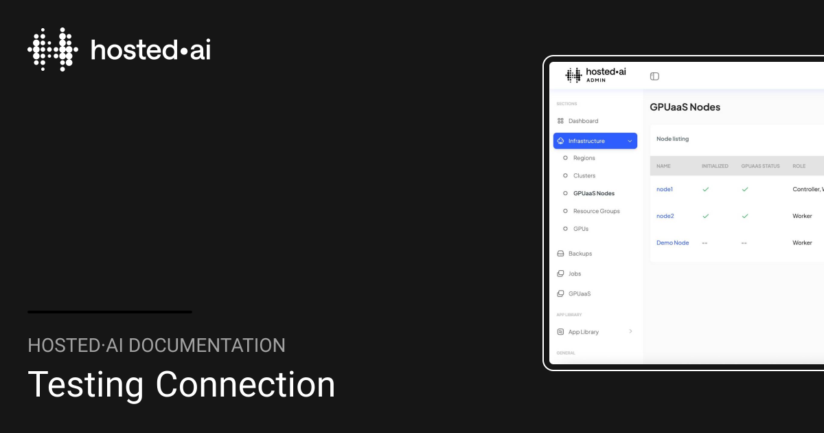 Testing Connection | hosted·ai Documentation