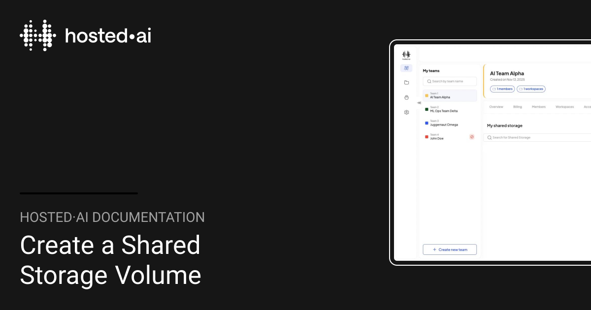 Create a Shared Storage Volume | hosted·ai Documentation
